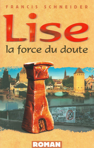 LISE LA FORCE DU DOUTE