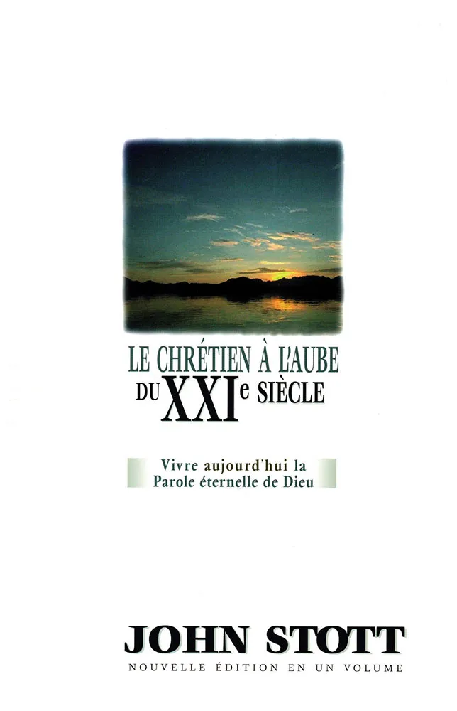 CHRETIEN A L'AUBE DU XXIE SIECLE 1 ET 2 EN 1 VOLUME