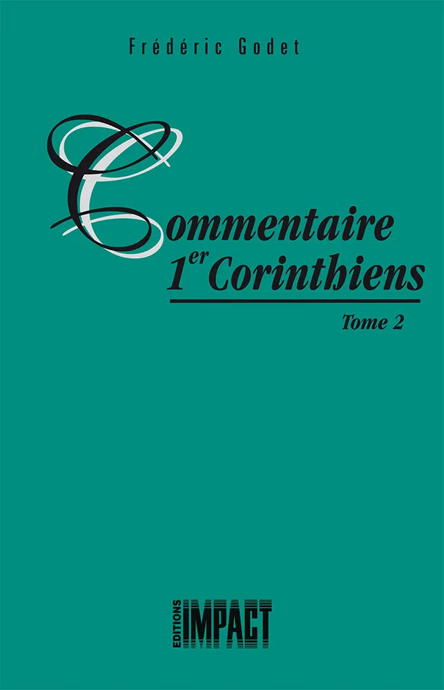 COMMENTAIRE 1 CORINTHIENS TOME 2