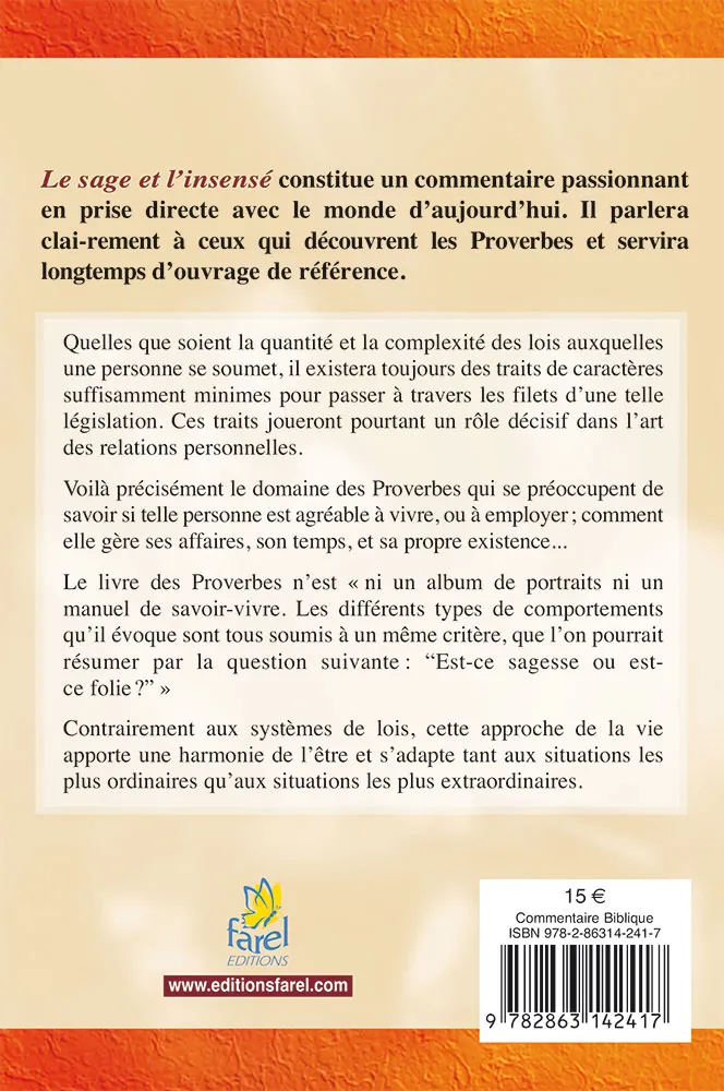 SAGE ET L'INSENSE (LE)