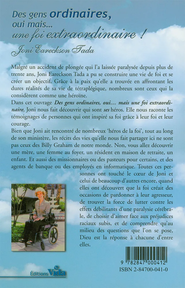 DES GENS ORDINAIRES OUI MAIS UNE FOI EXTRAORDINAIRE (REF 792)