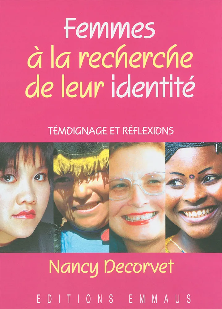 FEMMES A LA RECHERCHE DE LEUR IDENTITE