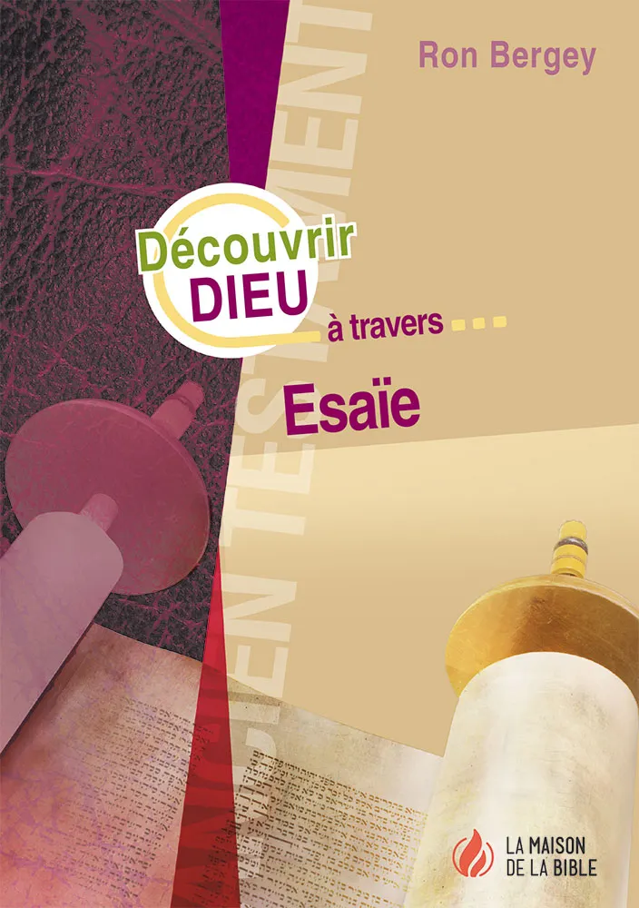 DECOUVRIR DIEU A TRAVERS ESAIE