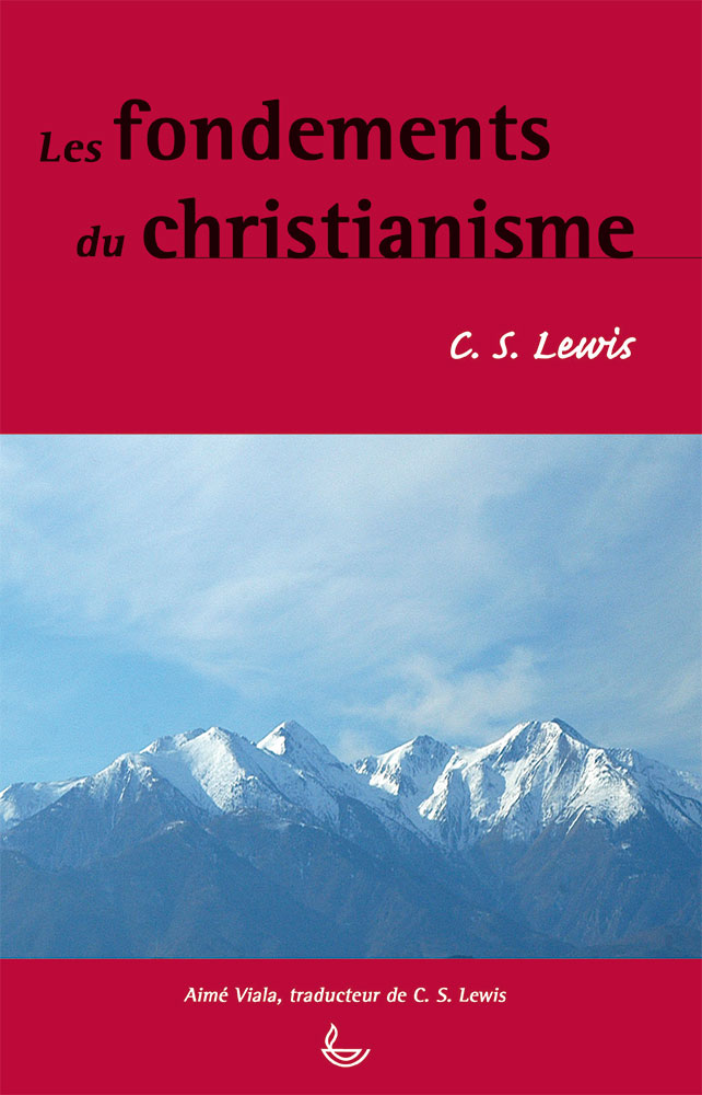FONDEMENTS DU CHRISTIANISME (LES) 1 ET 2