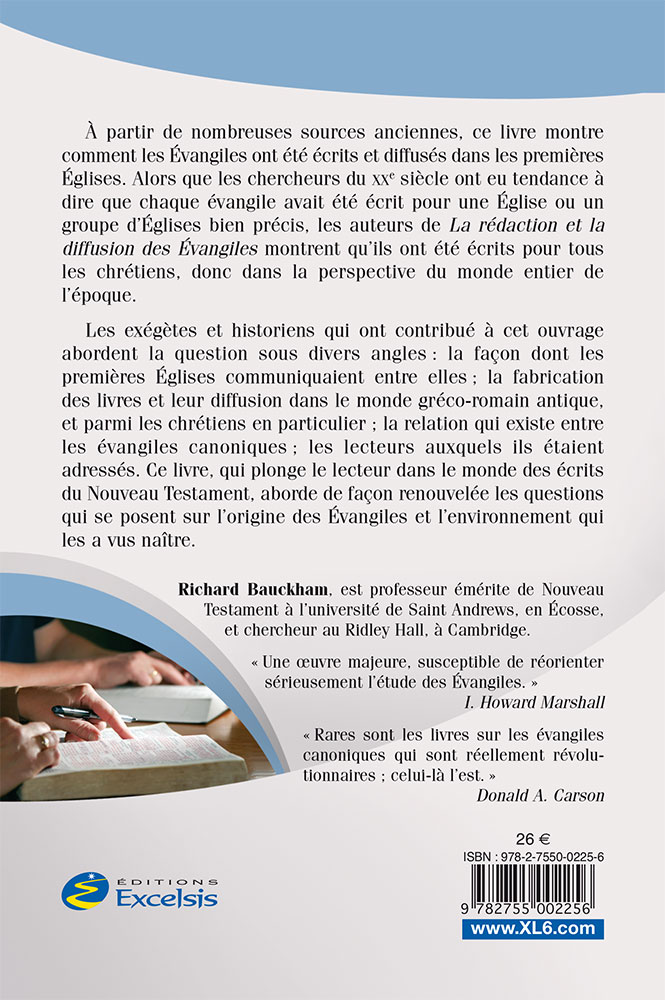 REDACTION ET LA DIFFUSION DES EVANGILES (LA) - CONTEXTE METHODE