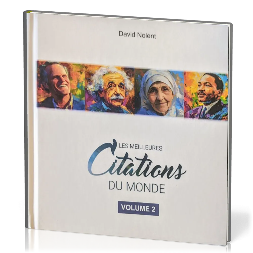 MEILLEURES CITATIONS DU MONDE (LES)  VOLUME 2
