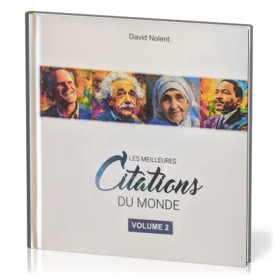 MEILLEURES CITATIONS DU MONDE (LES) - VOLUME 2