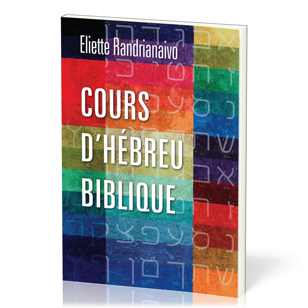 COURS D'HEBREU BIBLIQUE - COUVERTURE SOUPLE