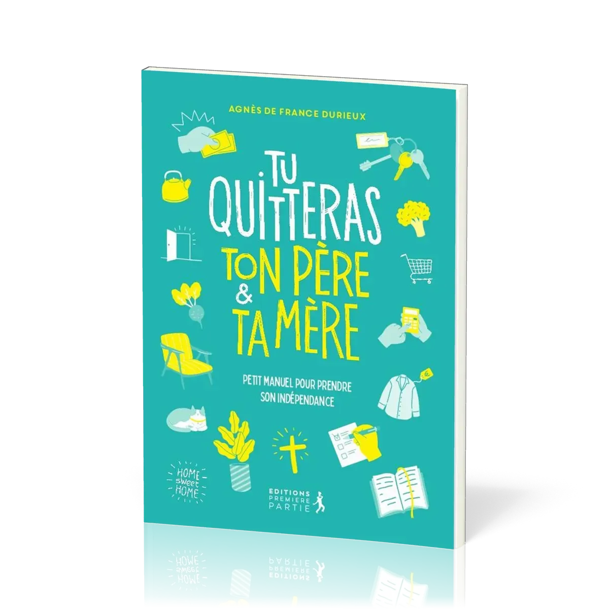 TU QUITTERAS TON PERE ET TA MERE