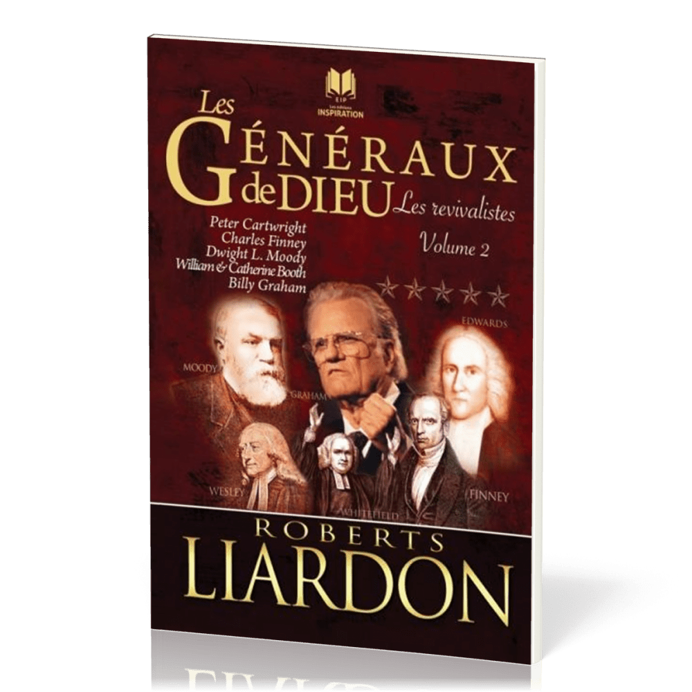 GENERAUX DE DIEU (LES) - POURQUOI CERTANS ONT REUSSI ET D'AUTRES ONT ECHOUE - VOL. 2