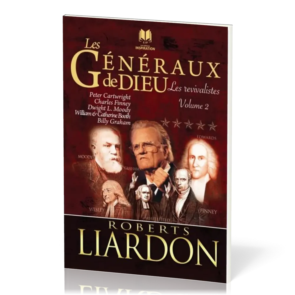 GENERAUX DE DIEU (LES) - POURQUOI CERTANS ONT REUSSI ET D'AUTRES ONT ECHOUE - VOL. 2