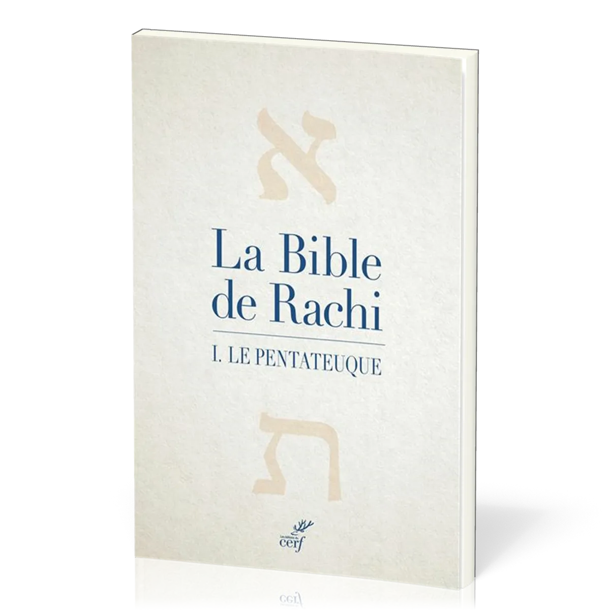 BIBLE DE RACHI TOME 1 LE PENTATEUQUE