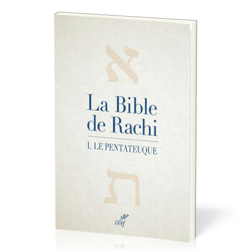 BIBLE DE RACHI TOME 1 LE PENTATEUQUE