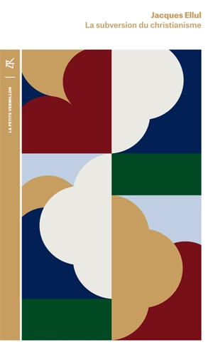 SUBVERSION DU CHRISTIANISME (LA) - NOUVELLE EDITION