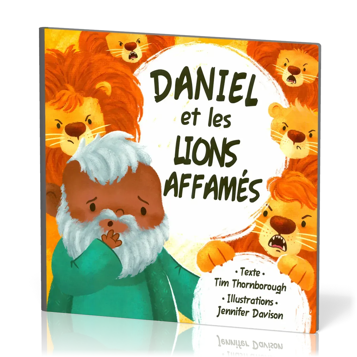 DANIEL ET LES LIONS AFFAMES