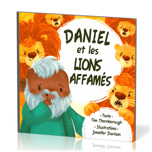 DANIEL ET LES LIONS AFFAMES