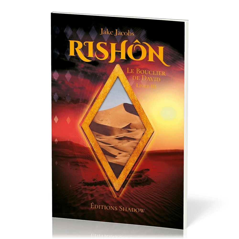 BOUCLIER DE DAVID TOME 3 - RISHON