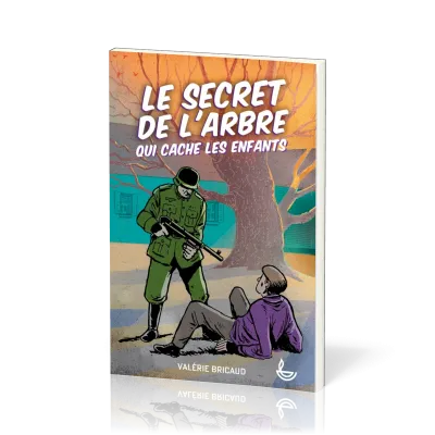 SECRET DE L'ARBRE QUI CACHE LES ENFANTS (LE) 9-11 ANS