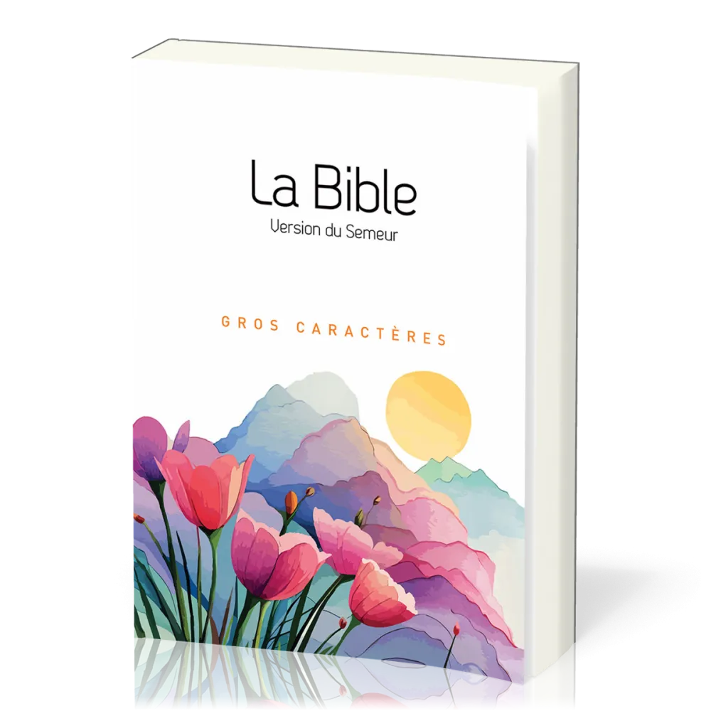 BIBLE SEMEUR 2015 GROS CARACTERES SEMI SOUPLE TEXTILE BLANCHE ILLUSTREE