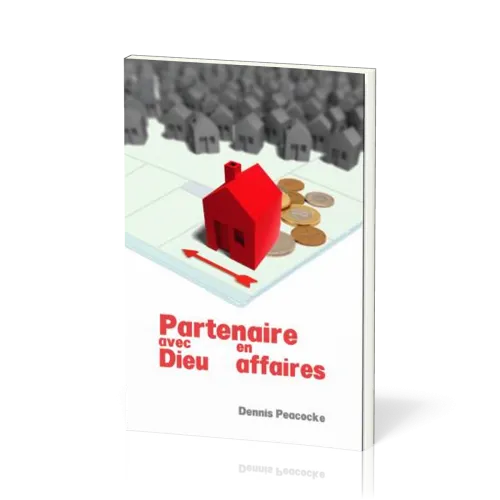 PARTENAIRE AVEC DIEU EN AFFAIRES