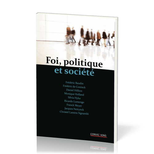 FOI POLITIQUE ET SOCIETE