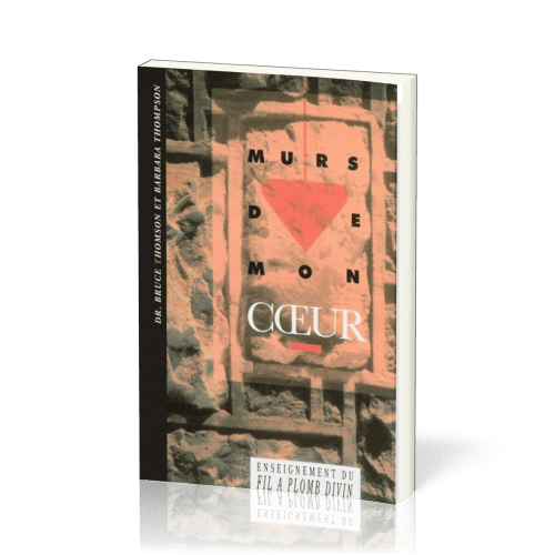 MURS DE MON COEUR ENSEIGNEMENT DU FIL À PLOMB DIVIN