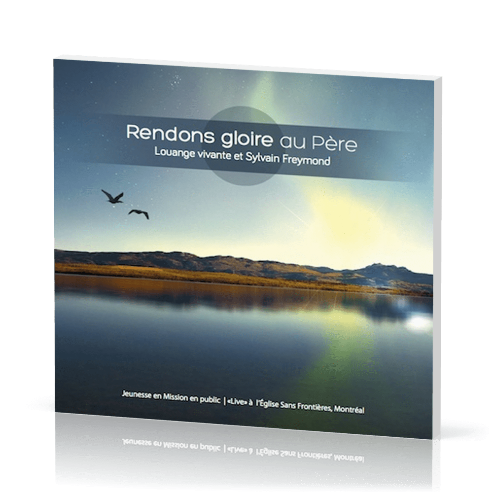 RENDONS GLOIRE AU PERE CD