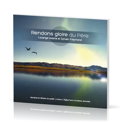 RENDONS GLOIRE AU PERE CD