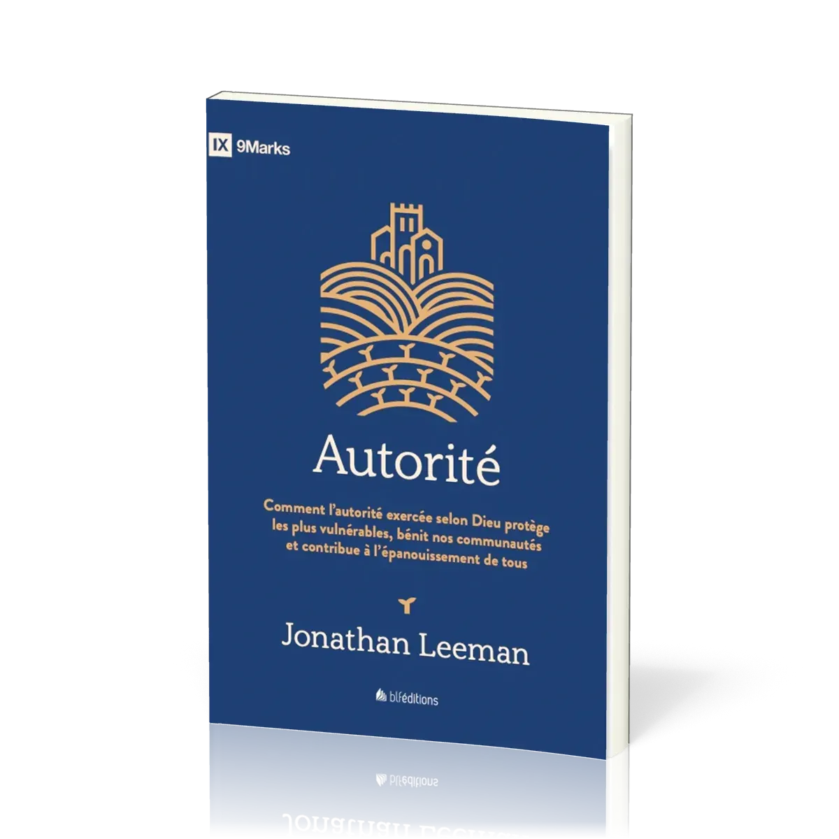 AUTORITE - COMMENT L'AUTORITE EXERCEE SELON DIEU PROTEGE LES PLUS VULNERABLES, BENIT NOS COMMUNAUTES