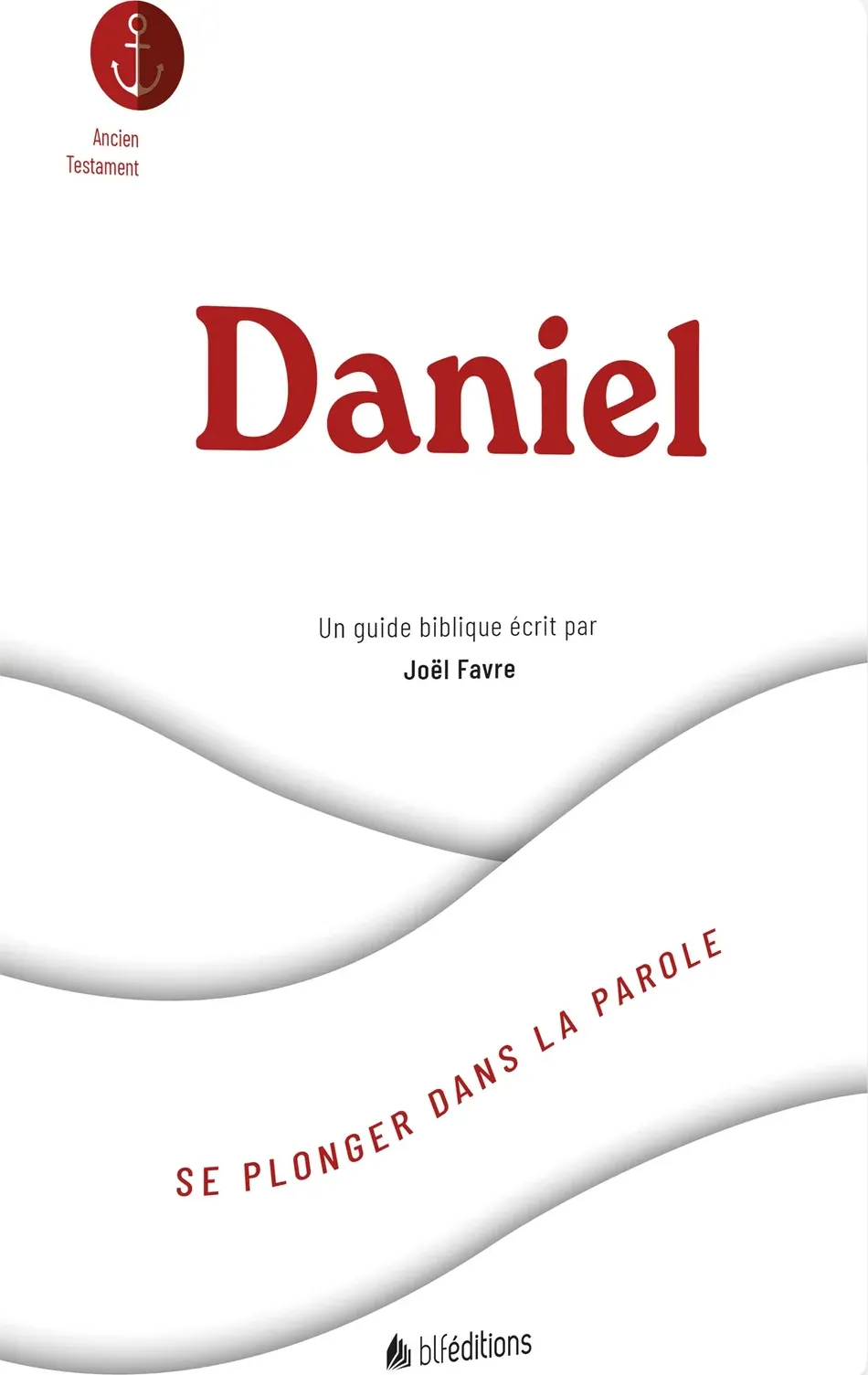 SE PLONGER DANS DANIEL