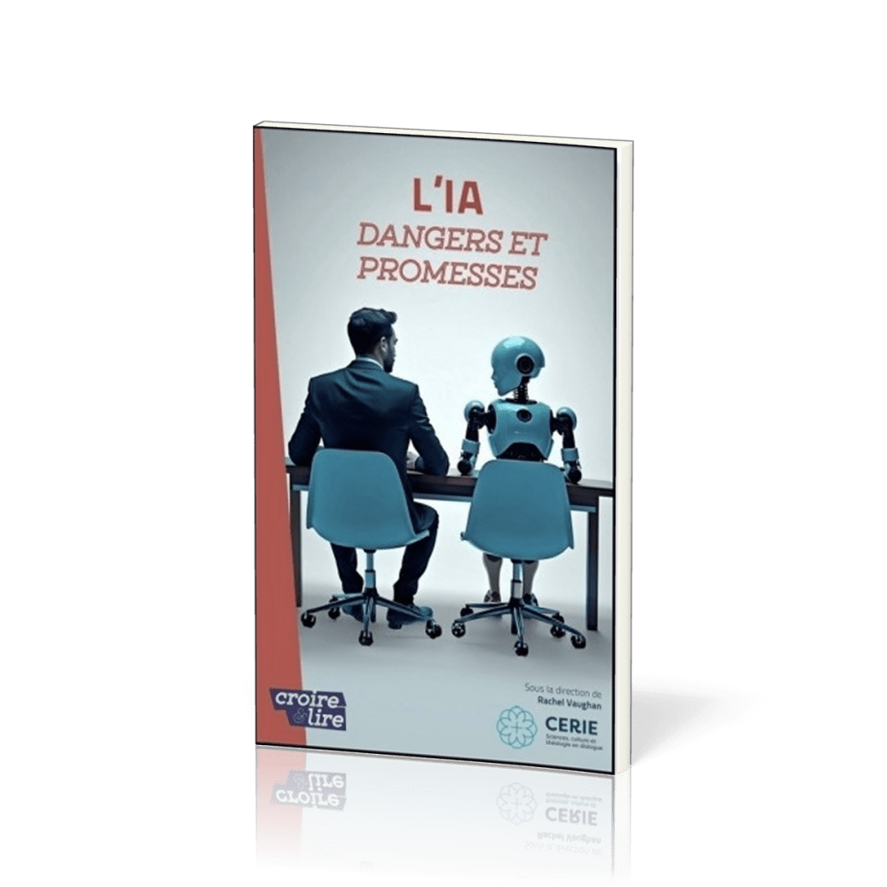 IA (L') - DANGERS ET PROMESSES