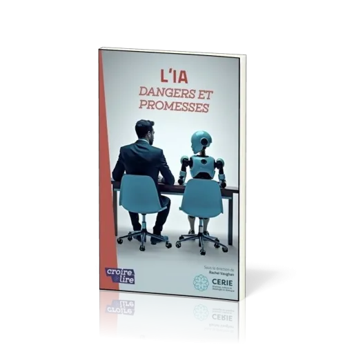 IA (L') - DANGERS ET PROMESSES