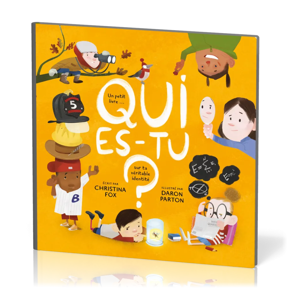QUI ES-TU ? - UN PETIT LIVRE SUR TA VERITABLE IDENTITE