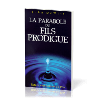 PARABOLE DU FILS PRODIGUE (LA)
