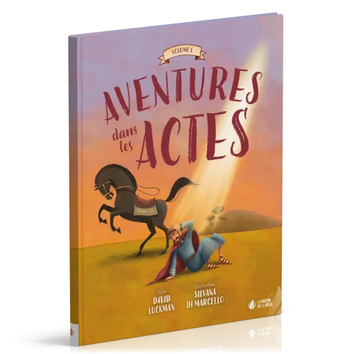 AVENTURES DANS LES ACTES - VOL.1