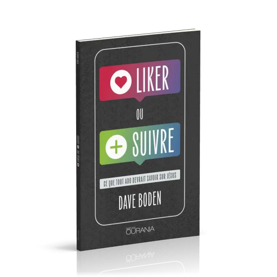 LIKER OU SUIVRE ? - CE QUE TOUT ADO DEVRAIT SAVOIR SUR JESUS