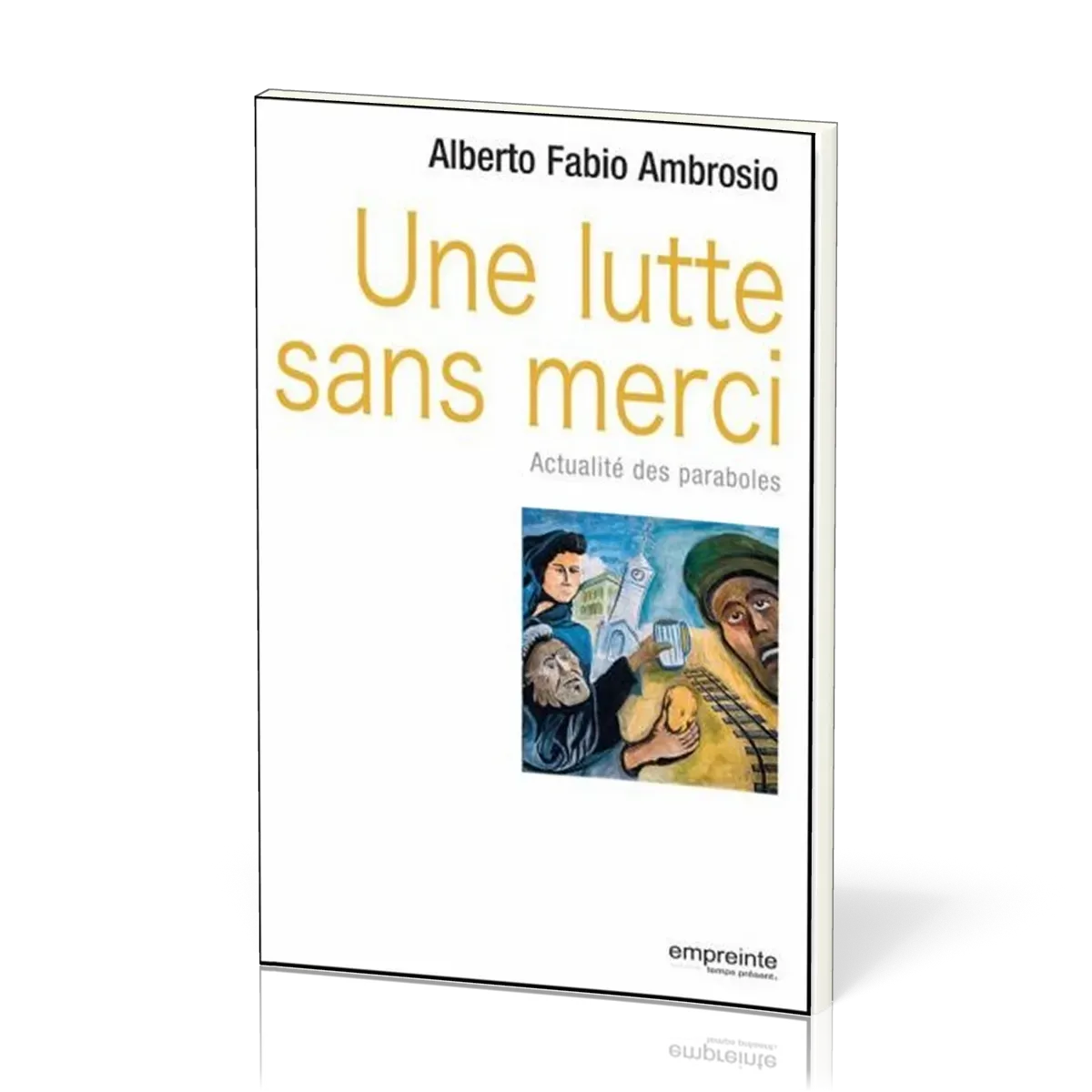 UNE LUTTE SANS MERCI