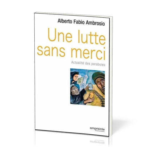 UNE LUTTE SANS MERCI