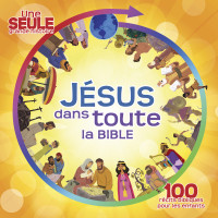 JESUS DANS TOUTE LA BIBLE