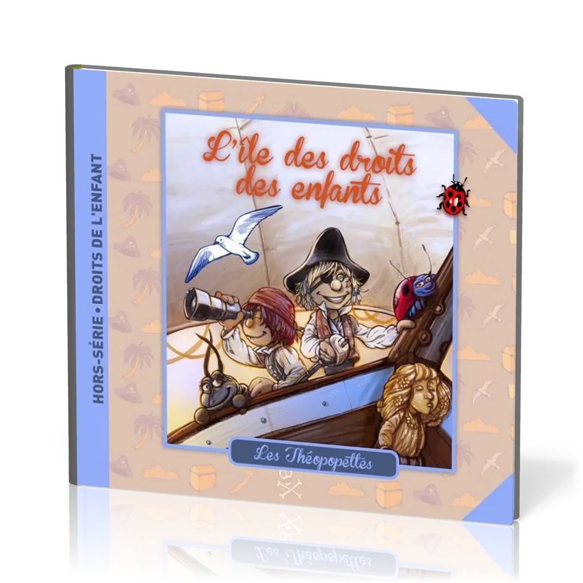 ILE DES DROITS DES ENFANTS (L') - LES THEOPOPETTES