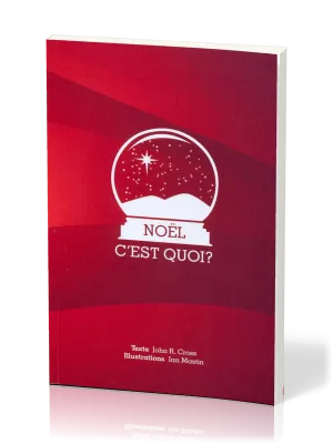 NOEL C'EST QUOI
