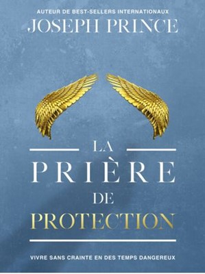 PRIERE DE PROTECTION (LA)