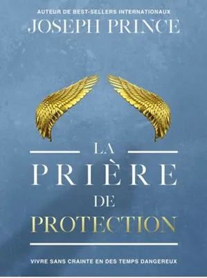 PRIERE DE PROTECTION (LA)