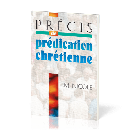 PRECIS DE PREDICATION CHRETIENNE