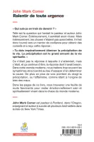 RALENTIR DE TOUTE URGENCE