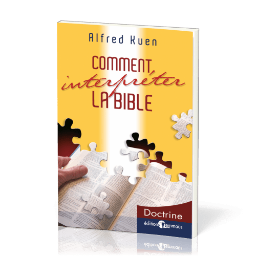 COMMENT INTERPRETER LA BIBLE
