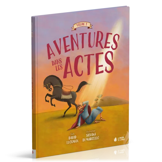 AVENTURES DANS LES ACTES - VOL.1