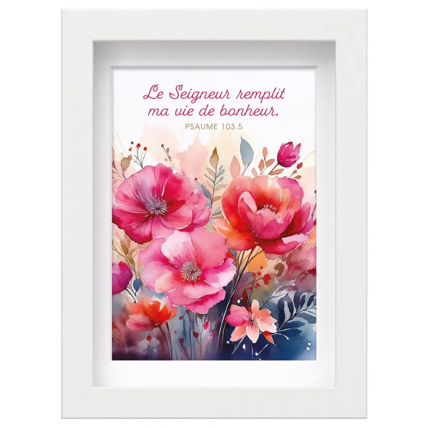 MON CADRE INSPIRATION - LE SEIGNEUR REMPLI MA VIE DE BONHEUR