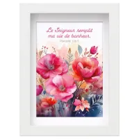 MON CADRE INSPIRATION - LE SEIGNEUR REMPLI MA VIE DE BONHEUR