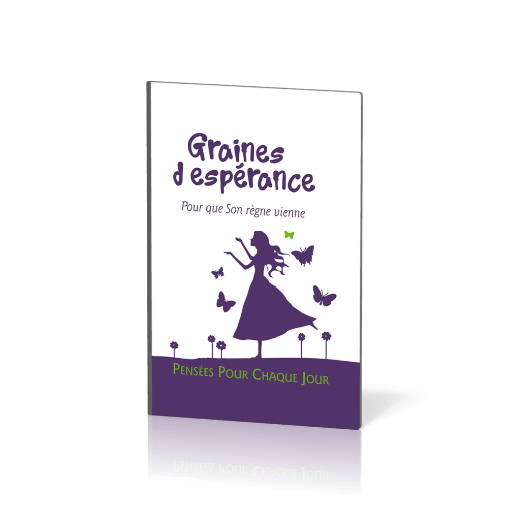 GRAINES D'ESPERANCE - NVELLE EDITION